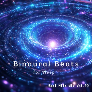 Binaural Beats Relax Best Hits Mix Vol.5 dari Binaural Beats for Sleep