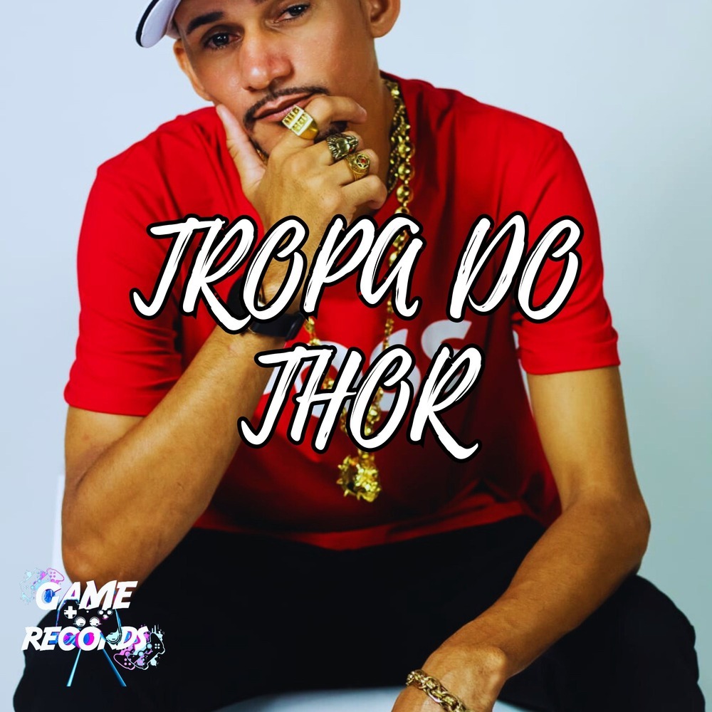 Tropa do Thor (Explicit)