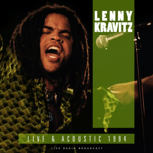 อัลบัม Live & Acoustic 1994 ศิลปิน Lenny Kravitz