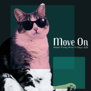 Album Move On from Akbar Fvnky Rmx