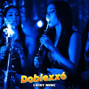 Lachy Music的專輯Doblexxó (feat. Los Reggaetronics)