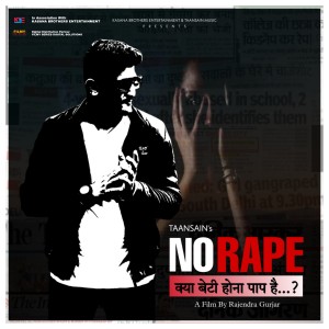 Listen to No Rape 2.0 song with lyrics from The TaanSain