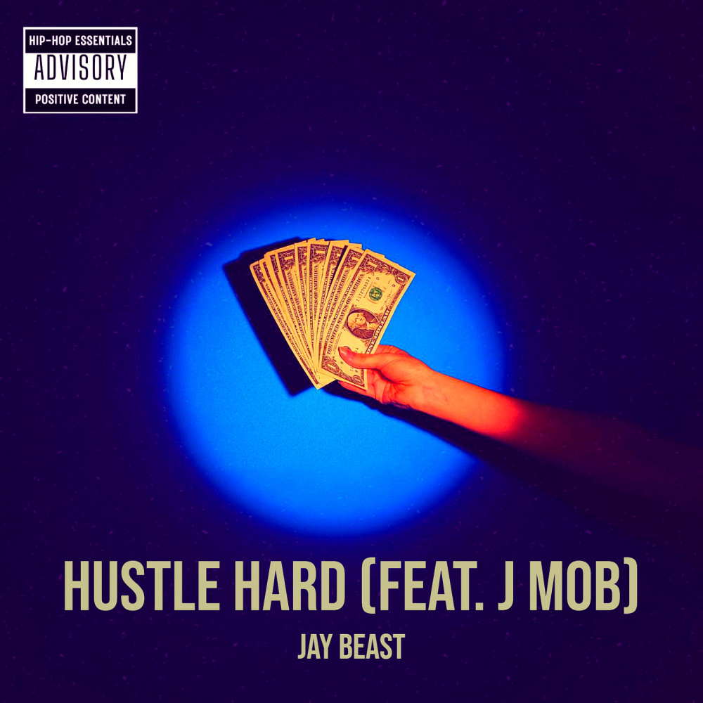 Hustle Hard (Explicit)