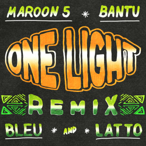 Maroon 5的專輯One Light (feat. Yung Bleu) (Remix)