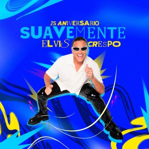 Elvis Crespo的專輯Suavemente (25 Aniversario)