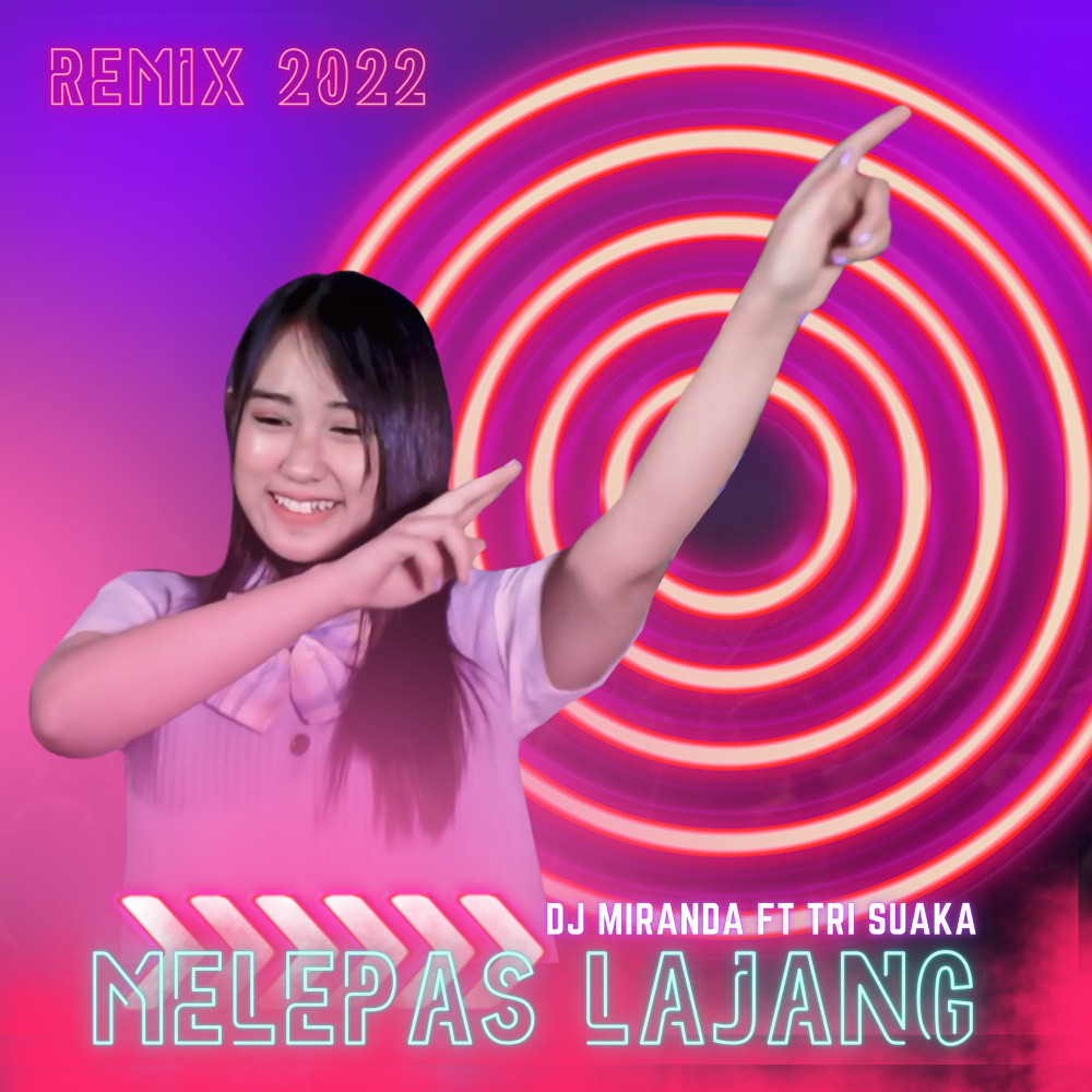 Melepas Lajang