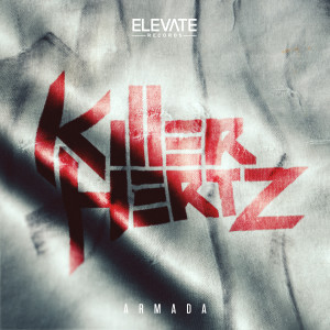 收聽Killer Hertz的Armada歌詞歌曲