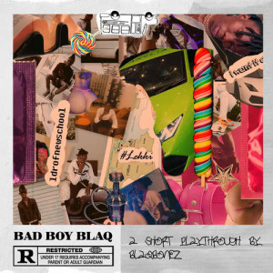 อัลบัม Bad Boy Blaq ศิลปิน Blaqbonez