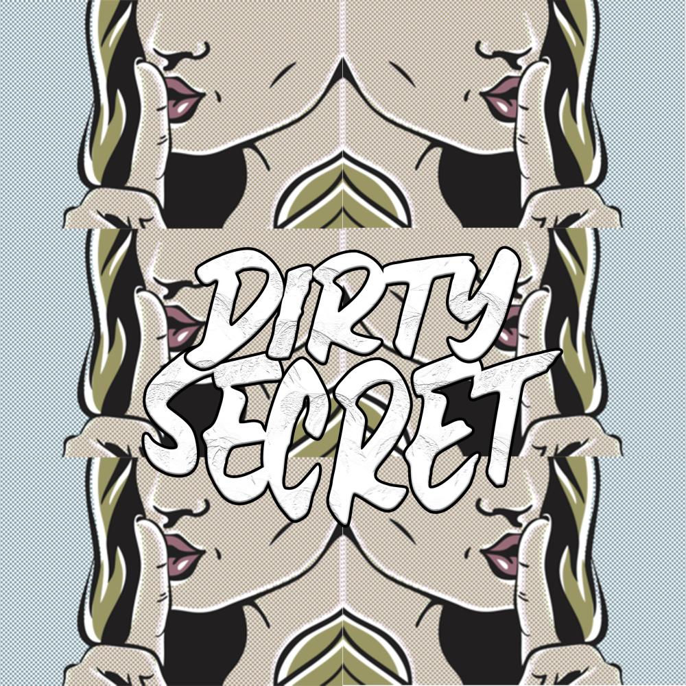 Dirty Secret