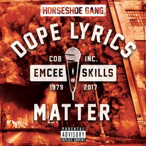 Horseshoe Gang的專輯Dope Lyrics Matter (Explicit)