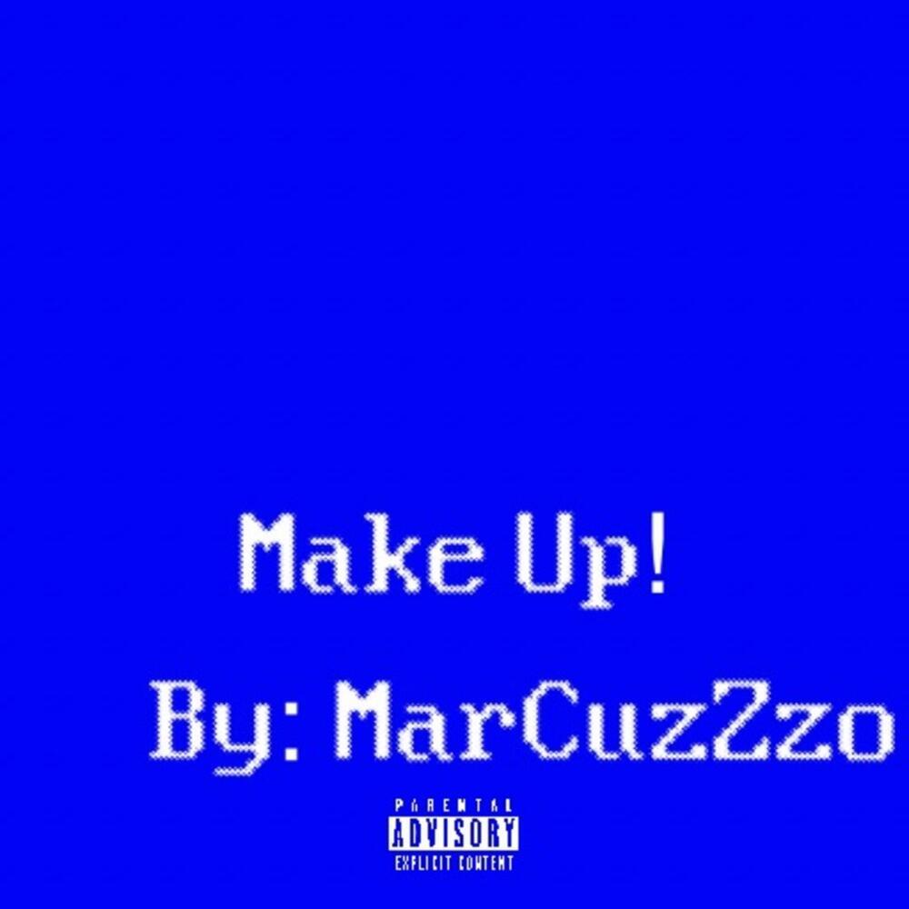 Make Up (Explicit)