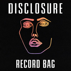 อัลบัม Record Bag ศิลปิน Disclosure