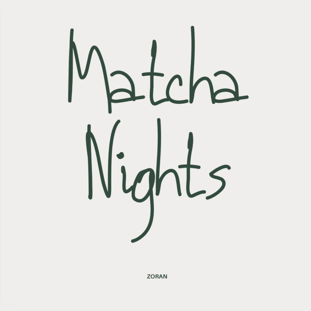 MATCHA NIGHTS