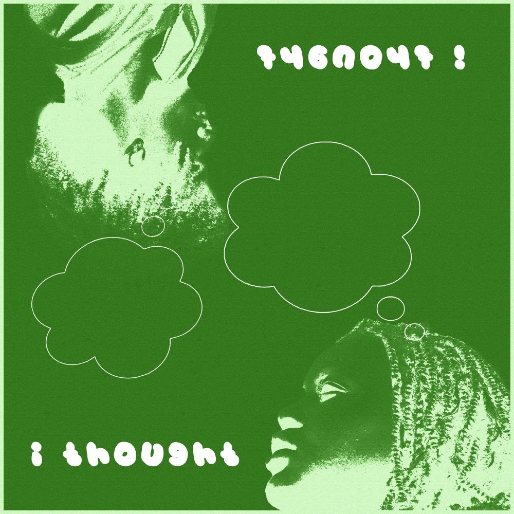 I THOUGHT (feat. Eriii) (Explicit)