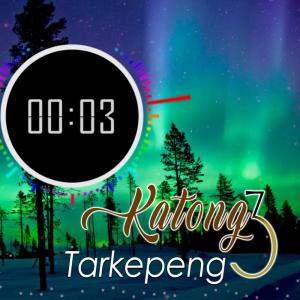 收聽Katong 3的Tarkepeng歌詞歌曲