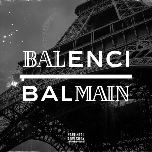 Dengarkan lagu Balenci Balmain (Explicit) nyanyian Dios Santos dengan lirik