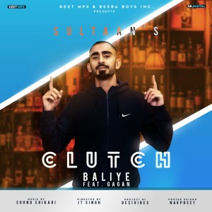 收聽Sultaan的Clutch Baliye歌詞歌曲