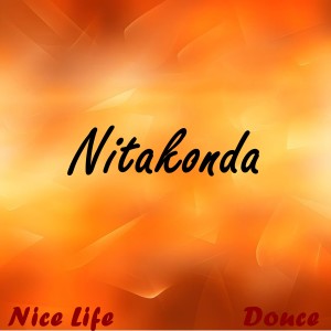 Listen to Nitakonda song with lyrics from nice life