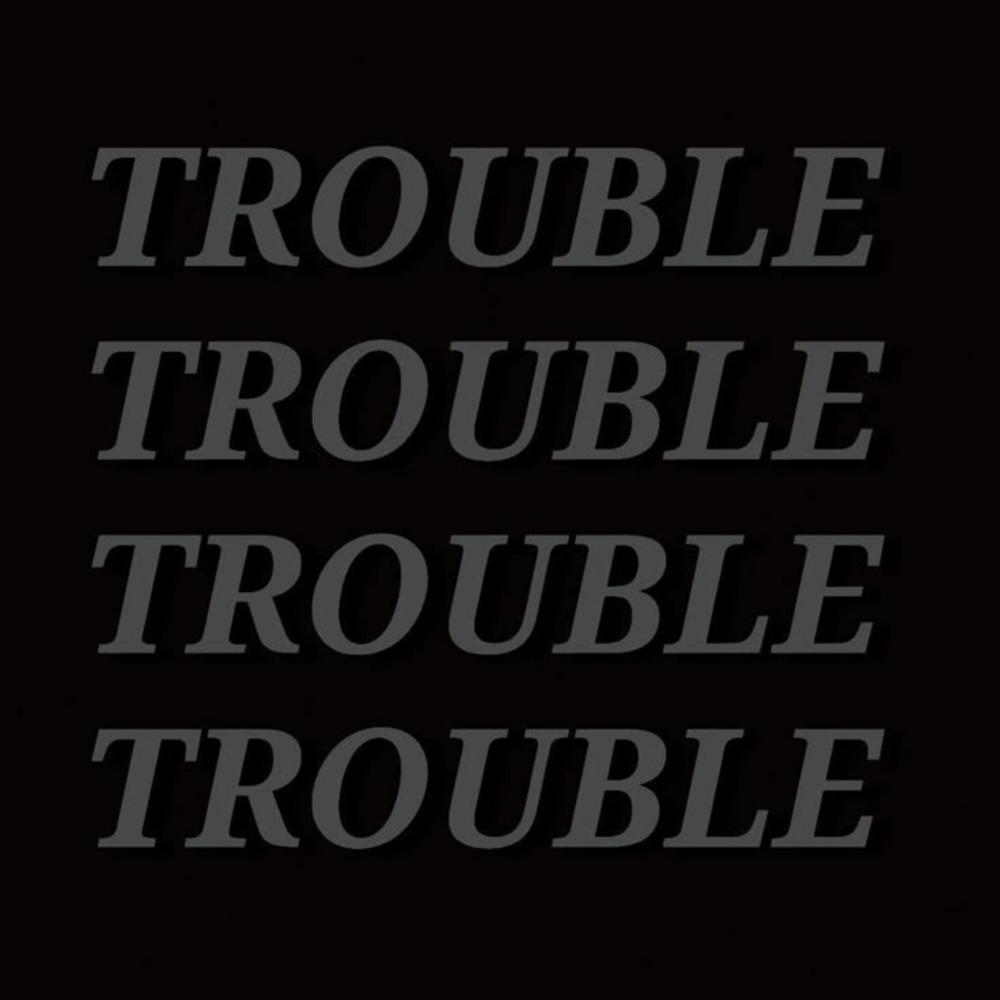 TROUBLE (feat. $toep, VULPIS & KiLL FENiX|Explicit)