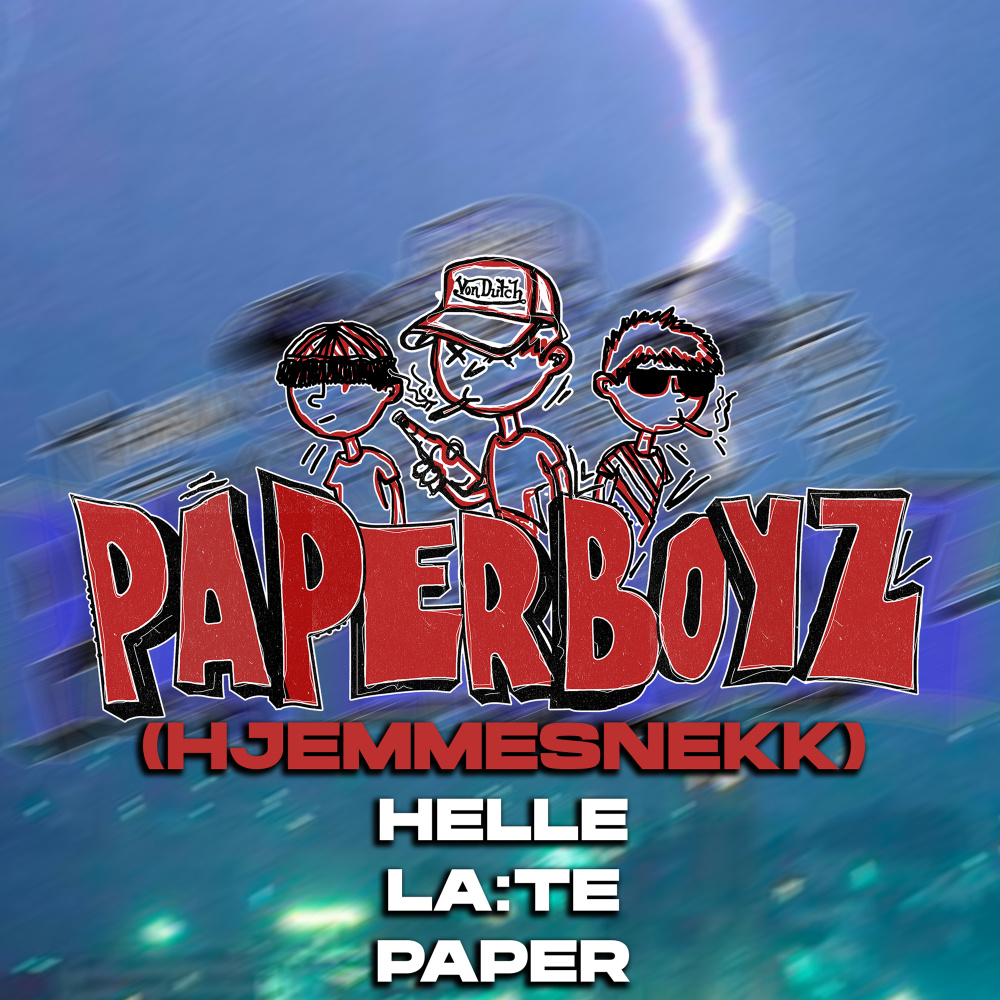 Paper Boyz(Hjemmesnekk) (Explicit)