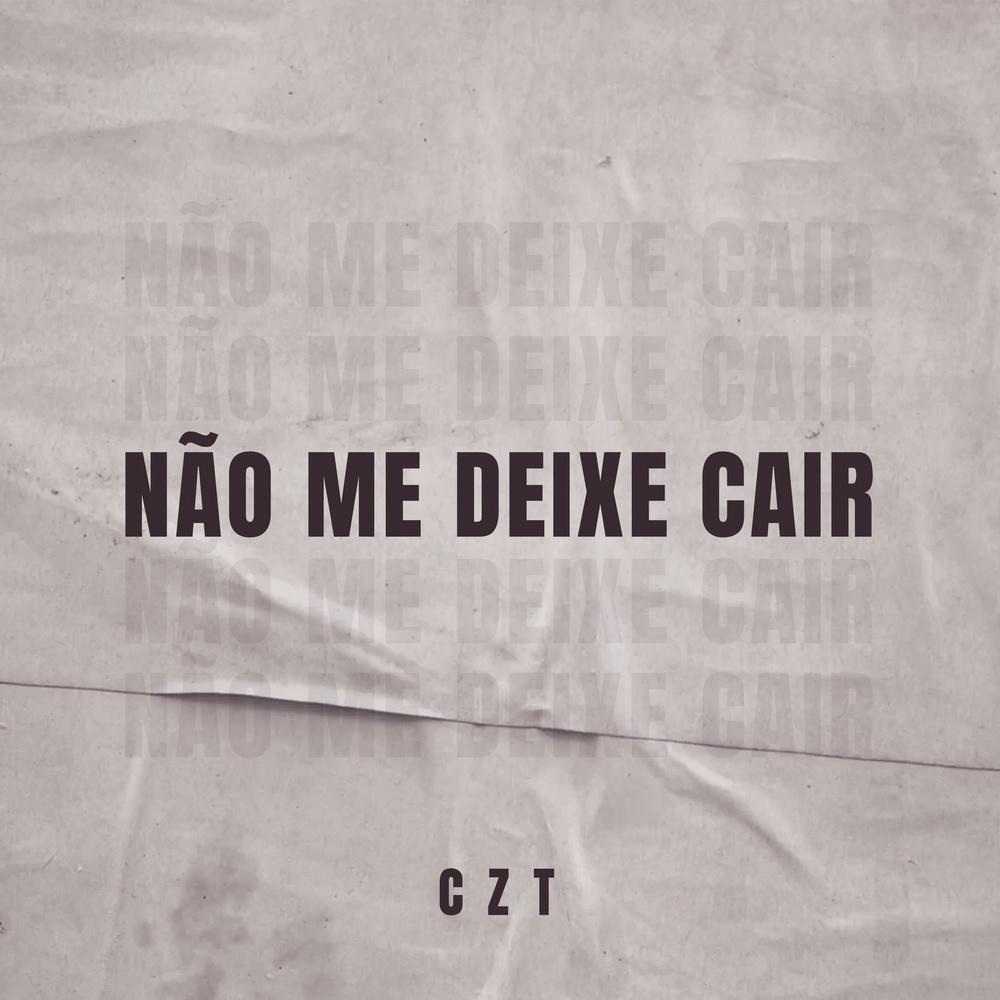 Não Me Deixe cair