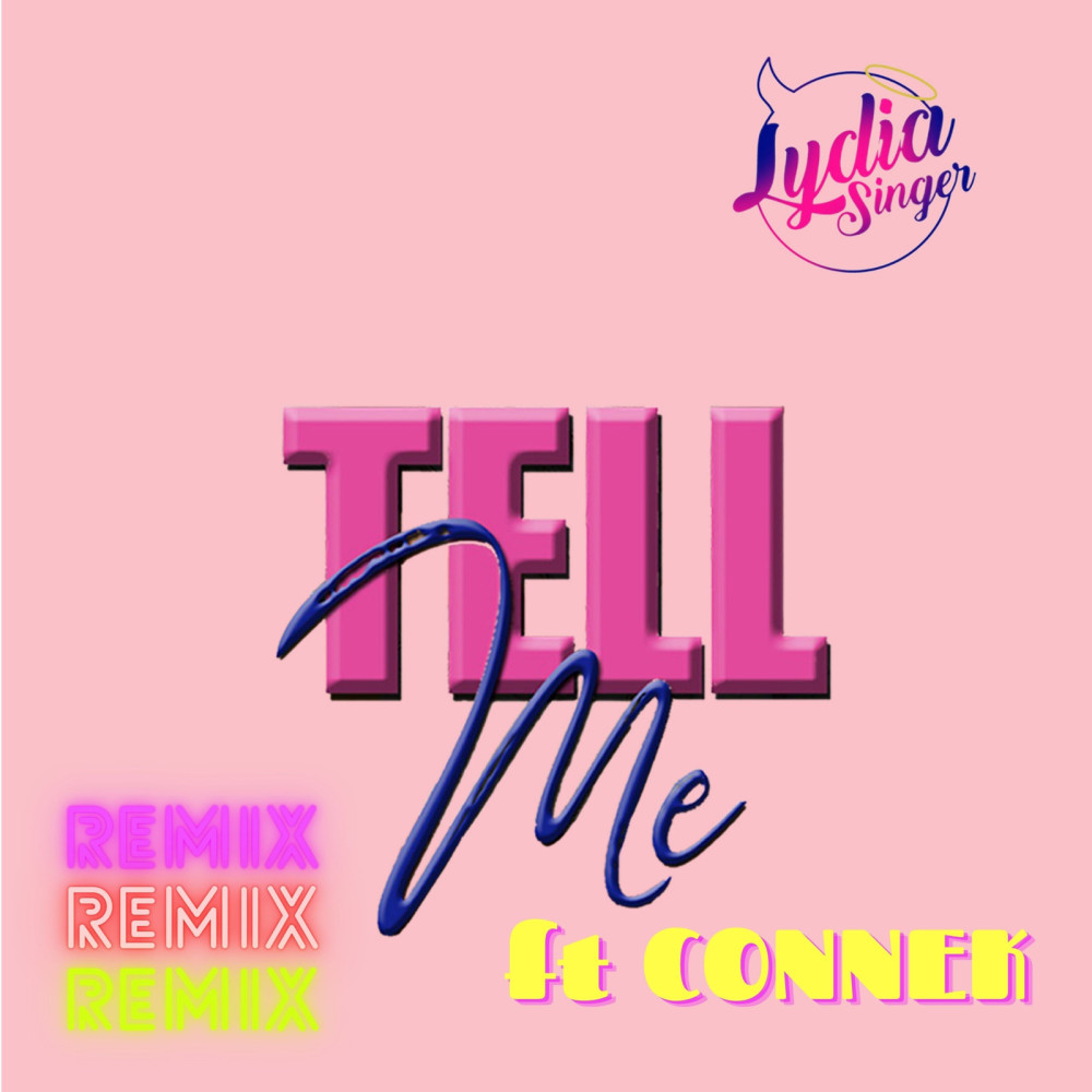 Tell Me (Re-Mix) (Remix)