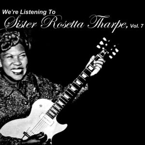 ดาวน์โหลดและฟังเพลง I Want to Live so God Can Use Me พร้อมเนื้อเพลงจาก Sister Rosetta Tharpe
