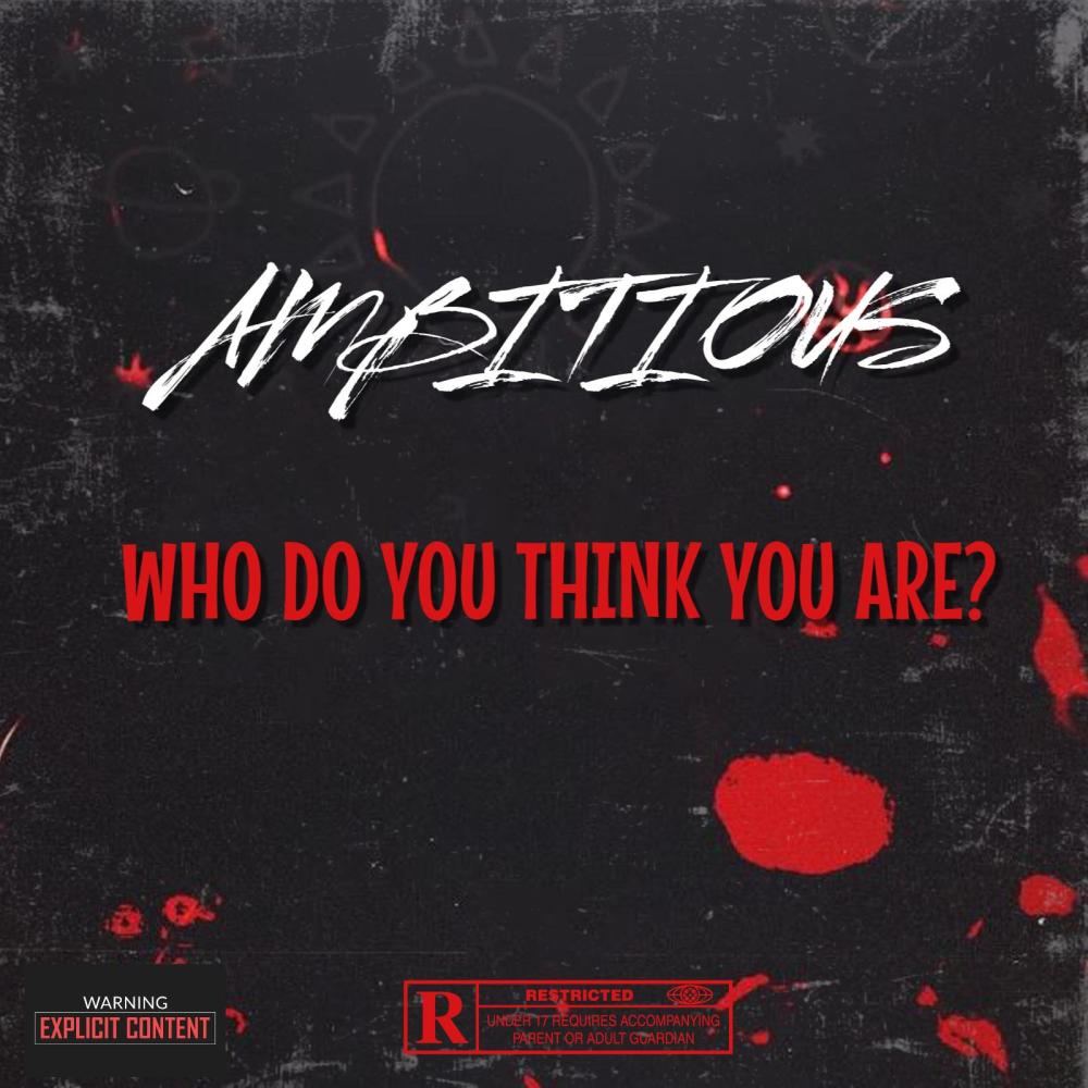 Who Do You Think You Are? (Explicit)