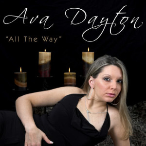 ดาวน์โหลดและฟังเพลง All The Way (Calla McLoud Electro Club Mix) พร้อมเนื้อเพลงจาก Ava Dayton