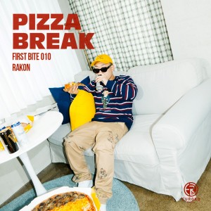 Rakon的專輯Refresh [from "PIZZA BREAK X Rakon (FIRST BITE 010)"]