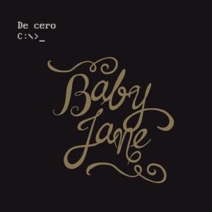 Album De cero from Baby Jane