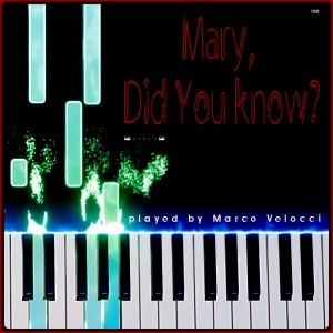 Marco Velocci的專輯Mary, Did You Know?