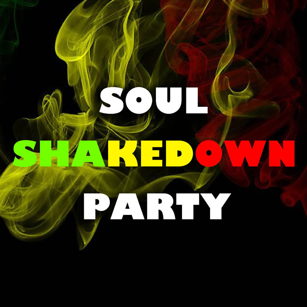 Soul Shakedown Party