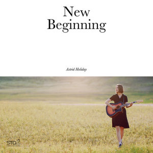 ดาวน์โหลดและฟังเพลง New Beginning พร้อมเนื้อเพลงจาก Astrid Holiday