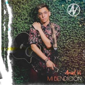 Album Mi Bendición from Ariel Vi