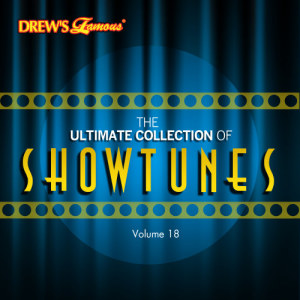The Hit Crew的專輯The Ultimate Collection of Showtunes, Vol. 18