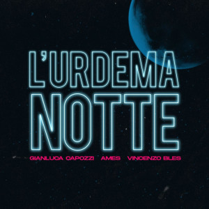 Vincenzo Bles的专辑L'urdema notte