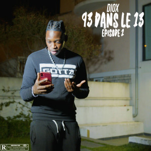 Album 93 dans le 13 EPISODE 2 (Explicit) from 