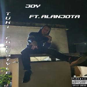 收聽Joy_FLP的TUKI Freesyle (Explicit)歌詞歌曲