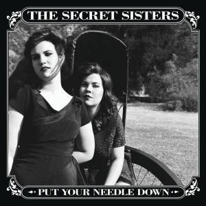 ดาวน์โหลดและฟังเพลง Let There Be Lonely พร้อมเนื้อเพลงจาก The Secret Sisters
