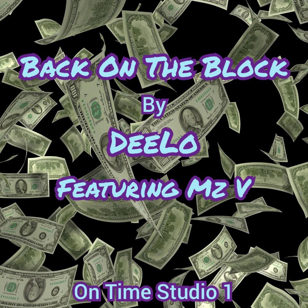 Back On The Block (feat. Mz V) (Explicit)