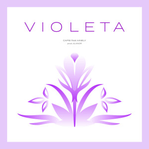 Listen to VIOLETA song with lyrics from Capsi