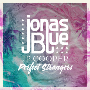 收聽Jonas Blue的Perfect Strangers (Pedro Carrilho Remix)歌詞歌曲