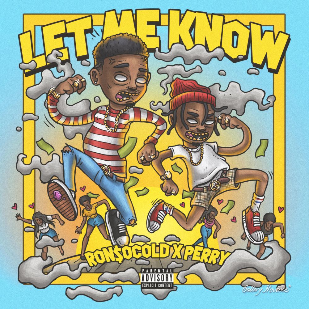 Let Me Know (Explicit)