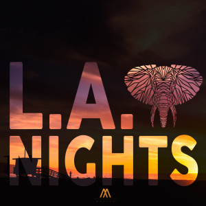 收听Kepler的LA Nights歌词歌曲