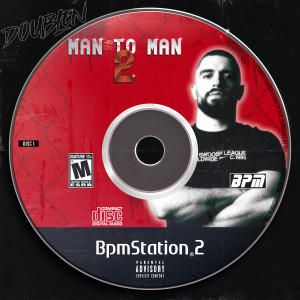 收聽DoubleN的Man To Man 2 (Explicit)歌詞歌曲
