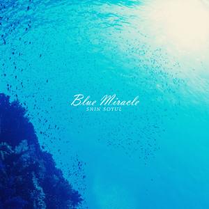 Album Blue Miracle oleh Shin Soyul