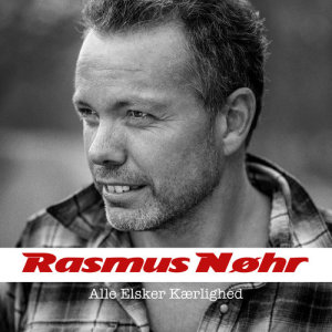 ดาวน์โหลดและฟังเพลง Alle Elsker Kærlighed พร้อมเนื้อเพลงจาก Rasmus Nøhr
