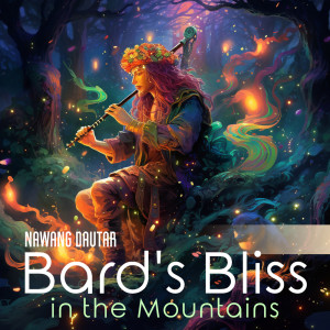 Nawang Dautar的專輯Bard's Bliss in the Mountains