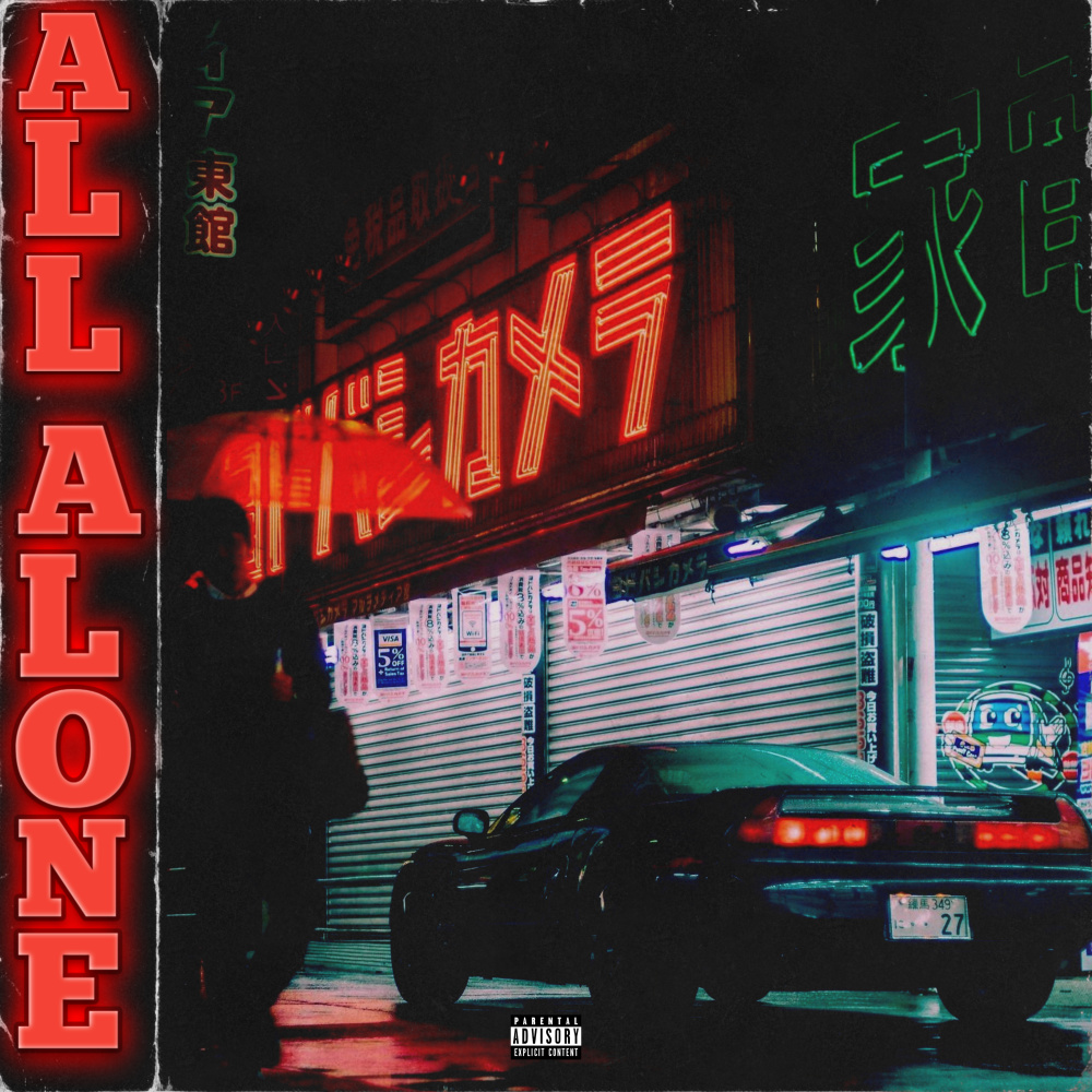 All Alone (Explicit)
